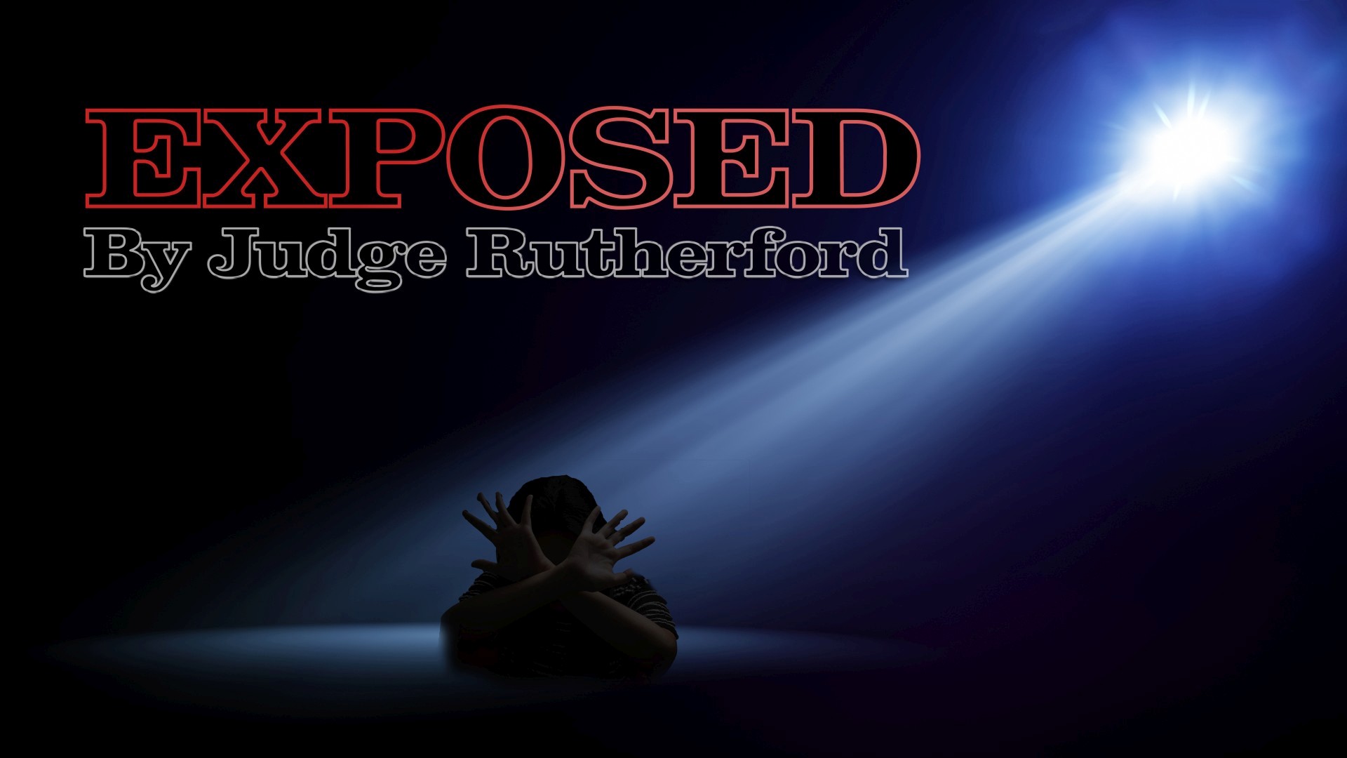 Exposed by Judge Rutherford 