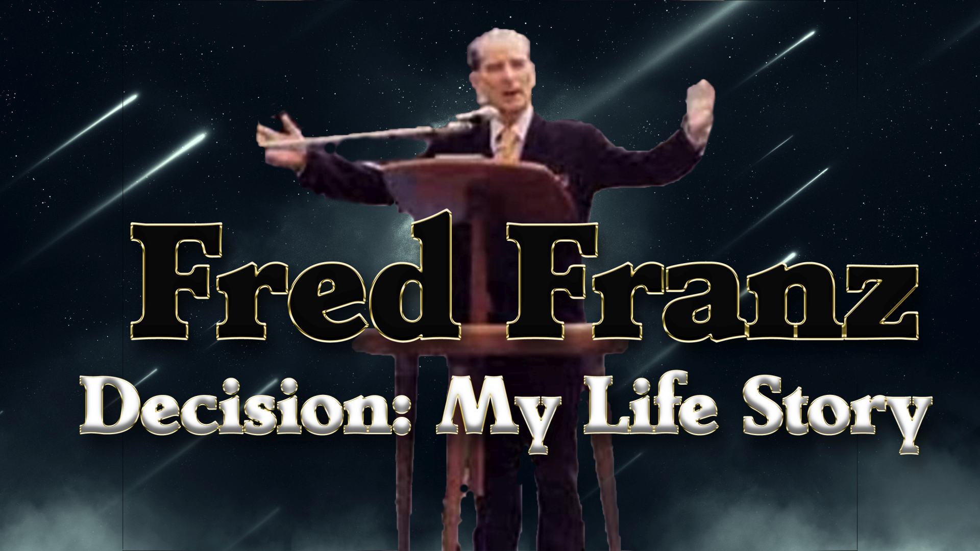Fred Franz: Decision; My Life Story
