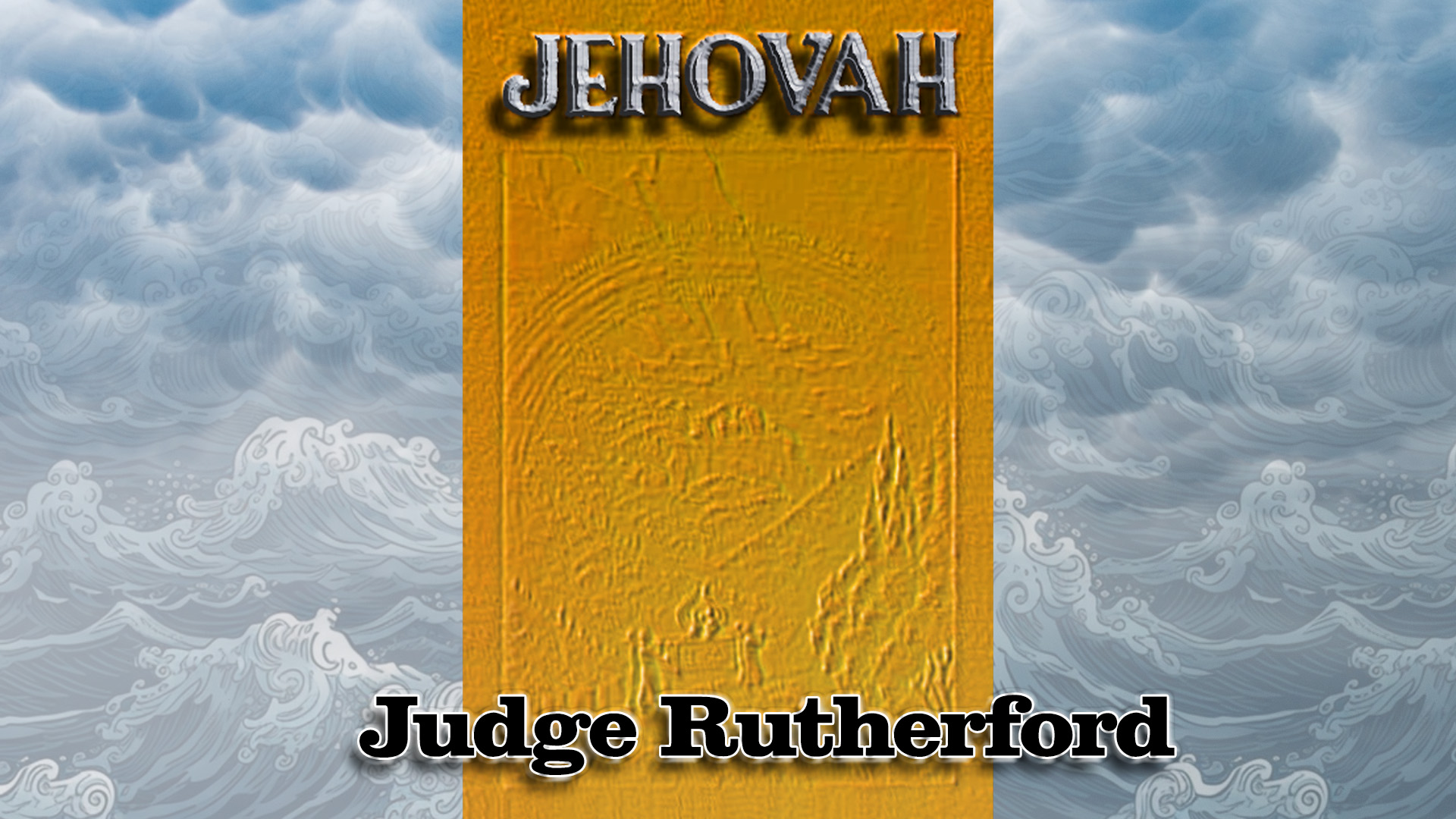 Jehovha by Judge Rutherford 