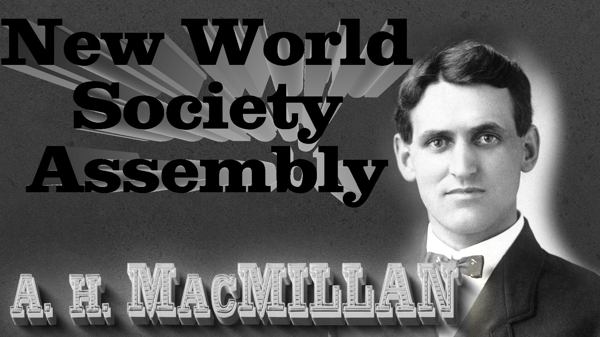 New World Society by A. H. Macmillan