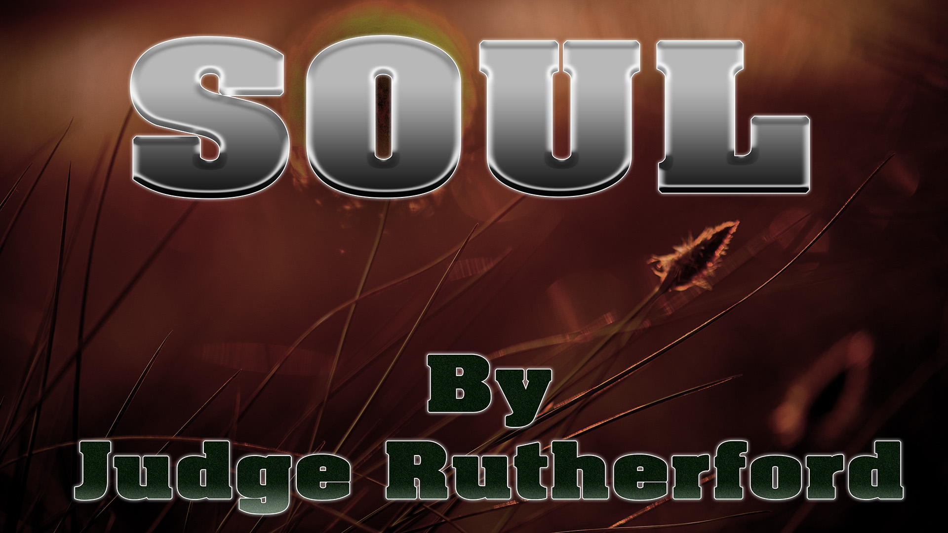 Soul by Judge Rutherford