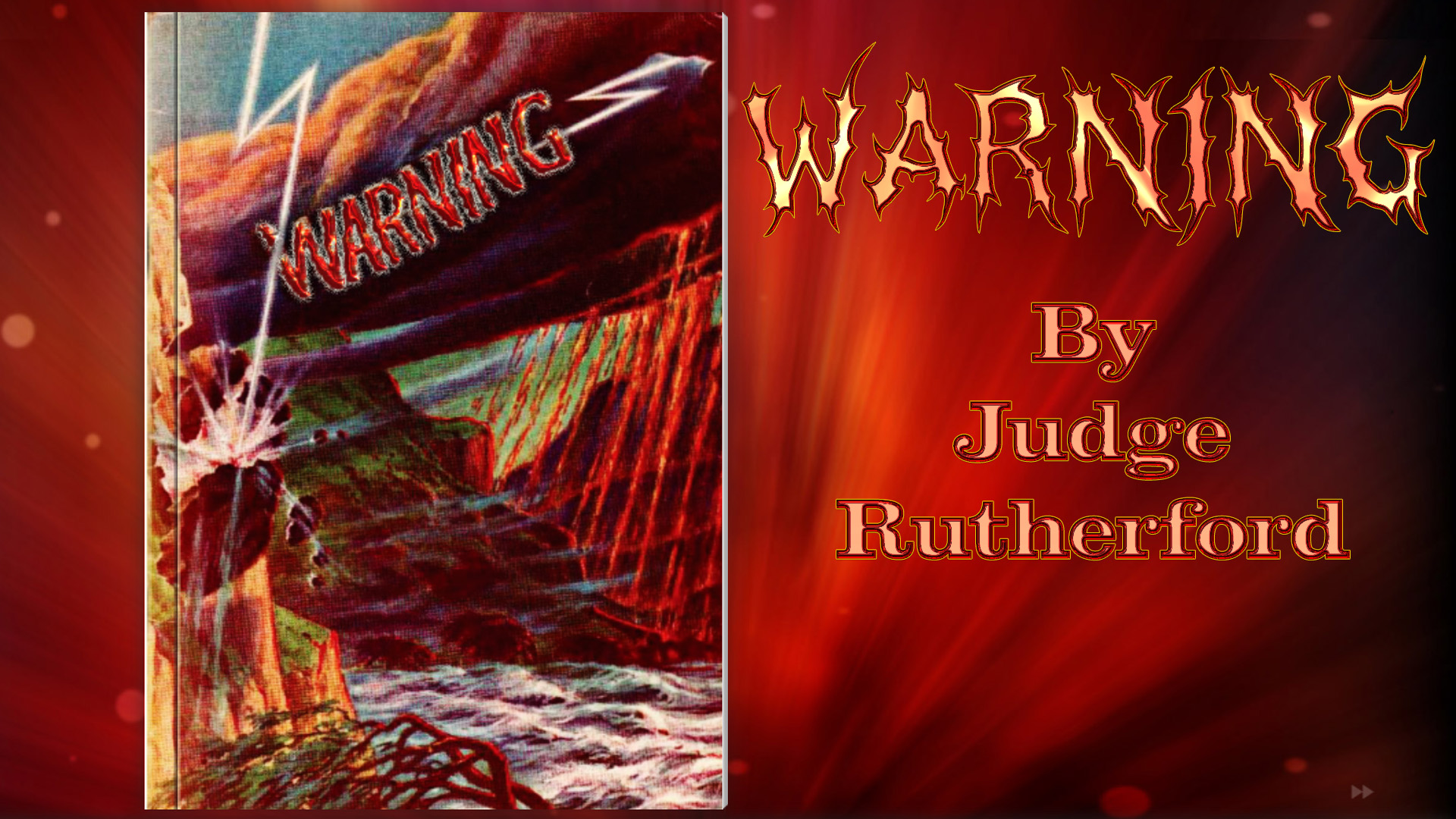 Warning by Judge Rutherford 