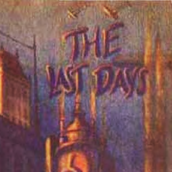 1928 - The Last Days