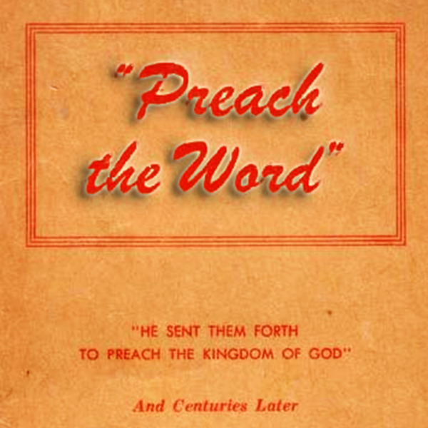 1953 - Preach The Word