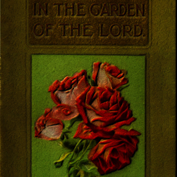 1913 In The Garden Of The Lord