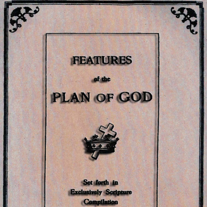 1905 - Features of the Plan of God